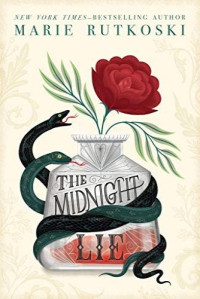 Marie Rutkoski — The Midnight Lie