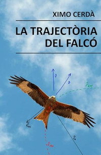 Ximo Cerdà — La trajectòria del falcó