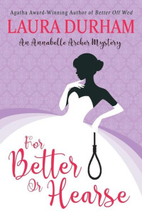 Laura Durham [Durham, Laura] — For Better or Hearse