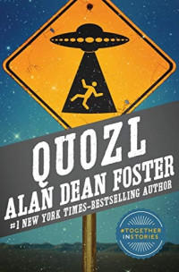 Alan Dean Foster — Quozl