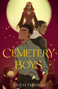 Aiden Thomas — Cemetery Boys