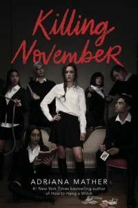 Adriana Mather [Mather, Adriana] — Killing November