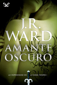 J. R. Ward — Amante Oscuro