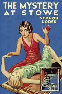 Vernon Loder — The Detective Club: The Mystery at Stowe