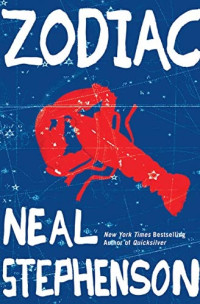 Neal Stephenson — Zodiac