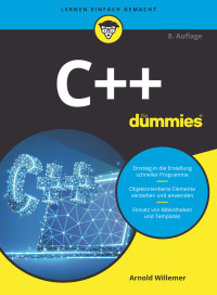Arnold V. Willemer [Willemer, Arnold] — C++ für Dummies