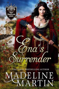 Madeline Martin [Martin, Madeline] — Ena's Surrender