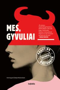 Agustina Bazterrica — Mes, gyvuliai