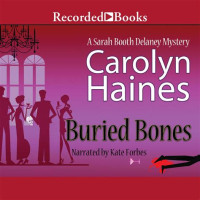 Carolyn Haines — Buried Bones - Sarah Booth Delaney 02