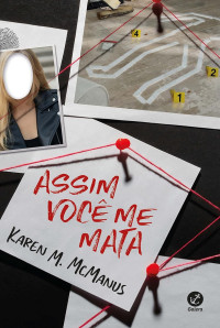 Karen M. McManus — Assim você me mata