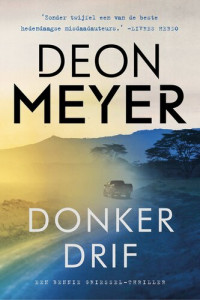 Deon Meyer — Donkerdrif