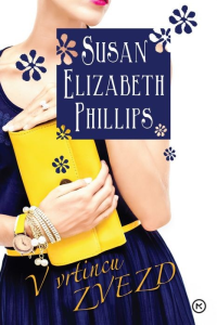Susan Elizabeth Phillips — V vrtincu zvezd