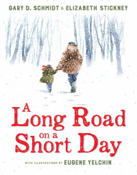 Gary D. Schmidt — A Long Road on a Short Day