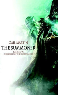 Gail Z. Martin — The summoner