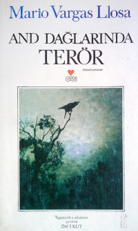 Mario Vargas Llosa — And Dağlarında Terör