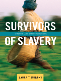 Laura Murphy — Survivors of Slavery