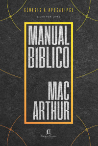 John MacArthur — Manual bíblico MacArthur