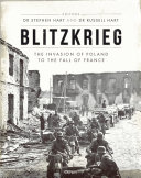 Stephen Hart, Russel Hart — Blitzkrieg: The Invasion of Poland to the Fall of France (Osprey General Military)