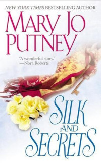 Mary Jo Putney — Silk and Secrets