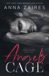 Anna Zaires — Angel’s Cage