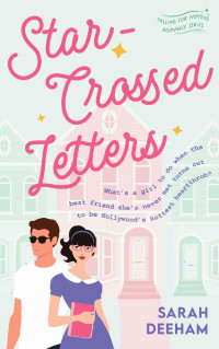 Sarah Deeham — Star-Crossed Letters