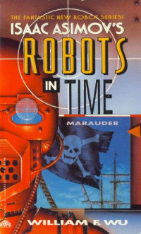 Isaac Asimov [Asimov, Isaac] — Marauder