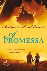 Richard Paul Evans — A promessa