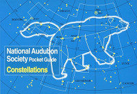 National Audubon Society — Pocket Guide-Constellations Of The Northern Sky