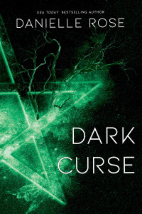 Danielle Rose — Dark Curse