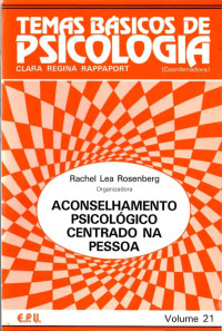 Rachel Lea Rosenberg — Aconselhamento Psicológico Centrado na Pessoa