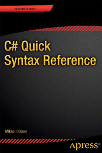 Mikael Olsson — C# Quick Syntax Reference