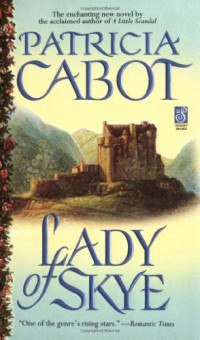 Patricia Cabot [Cabot, Patricia] — Lady of Skye