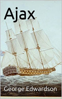 George Edwardson, George Westropp — Ajax