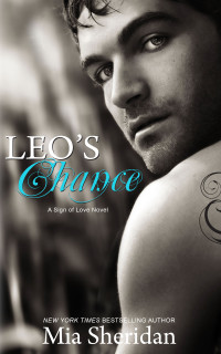 Mia Sheridan — Leo's Chance