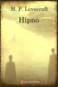 H. P. Lovecraft — Hipno