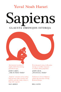 Yuval Noah Harari — Sapiens. Glausta žmonijos istorija