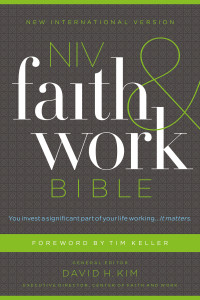Christianity Today Intl. — NIV, Faith and Work Bible