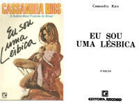 CASSANDRA RIOS — EU SOU UMA LÉSBICA