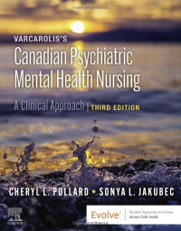 Cheryl L. Pollard — Varcarolis's Canadian Psychiatric Mental Health Nursing (A Clinical Approach), 3th Edition