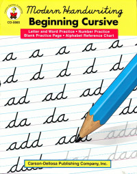 Carson-Dellosa Publishing [Publishing, Carson-Dellosa] — Beginning Cursive, Grade Unknown