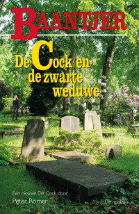 Baantjer, Peter Römer — 84 De Cock en de zwarte weduwe