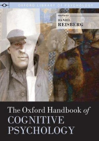 Daniel Reisberg — The Oxford Handbook of Cognitive Psychology