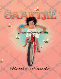 Bettie Naudé — Saartjie (#1)