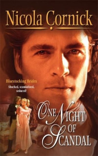 Nicola Cornick — One Night of Scandal