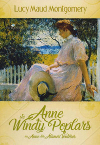 Montgomery & Lucy Maud — Anne de Green Gables 4 - Anne dos Álamos Ventosos