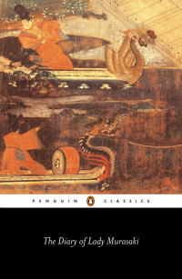 Murasaki Shikibu — The Diary of Lady Murasaki