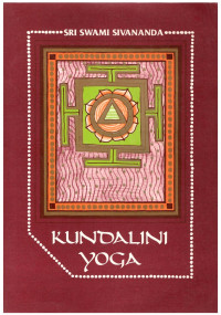 Swami Sivananda — Kundalini Yoga
