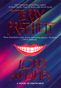 Terry Pratchett — Lords and Ladies