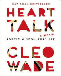 Cleo Wade — Heart Talk