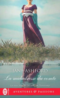Jane Ashford — La maladresse du comte